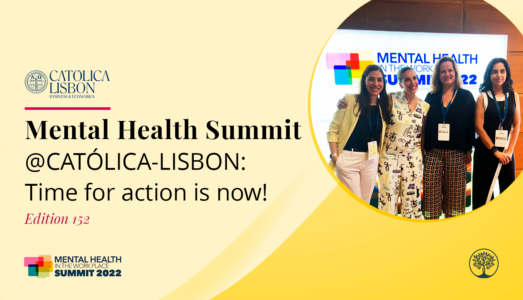 Mental Health Summit @Catolica-Lisbon - Susana Rodrigues